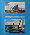 Jahtidega ajaloo faarvatril, Anto Juske 2009
